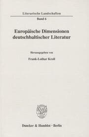Cover von Europäische Dimensionen deutschbaltischer Literatur.