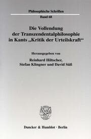 Cover von Die Vollendung der Transzendentalphilosophie in Kants 'Kritik der Urteilskraft'.