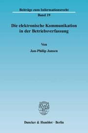 Cover von Die elektrische Kommunikation in der Betriebsverfassung