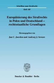Cover von Europäisierung des Strafrechts in Polen und Deutschland - Rechtsstaatliche Grundlagen