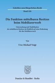 Cover von Die Funktion mittelbaren Besitzes beim Mobiliarerwerb.