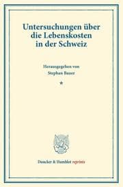 Cover von Untersuchungen über die Lebenskosten in der Schweiz.