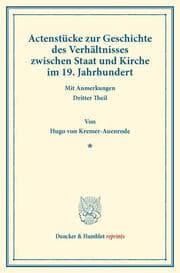 Cover von Actenstücke zur Geschichte des Verhältnisses zwischen Staat und Kirche im 19.Jahrhundert.