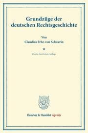 Cover von Grundzüge der deutschen Rechtsgeschichte.