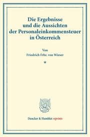 Cover von Die Ergebnisse und die Aussichten der Personaleinkommensteuer in Österreich.