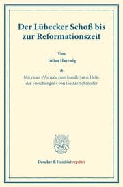 Cover von Der Lübecker Schoß bis zur Reformationszeit.