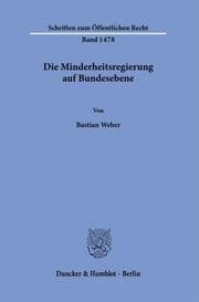 Cover von Die Minderheitsregierung auf Bundesebene.