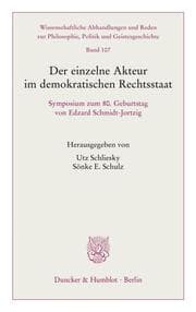 Cover von Der einzelne Akteur im demokratischen Rechtsstaat.