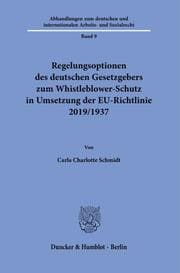 Cover von Regelungsoptionen des deutschen Gesetzgebers zum Whistleblower-Schutz in Umsetzung der EU-Richtlinie 2019-1937.