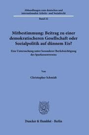 Cover von Mitbestimmung: Mehr Demokratie oder Sozialpolitik auf dünnem Eis?
