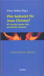Cover von Was bedeutet Dir Jesus Christus?