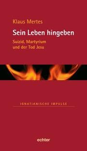 Cover von Sein Leben hingeben