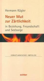 Cover von Neuer Mut zur Zärtlichkeit