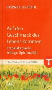 Cover von Auf den Geschmack des Lebens kommen