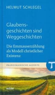 Cover von Glaubensgeschichten sind Weggeschichten