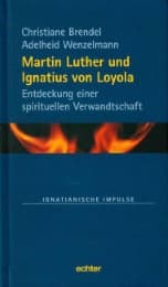 Cover von Martin Luther und Ignatius von Loyola