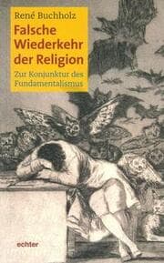 Cover von Falsche Wiederkehr der Religion