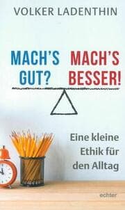Cover von Mach's gut? Mach's besser!