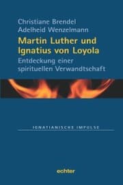 Cover von Martin Luther und Ignatius von Loyola