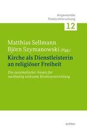 Cover von Kirche als Dienstleisterin für religiöse Freiheit
