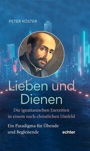 Cover von Lieben und Dienen
