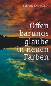 Cover von Offenbarungsglaube in neuen Farben
