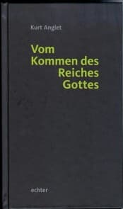 Cover von Vom Kommen des Reiches Gottes