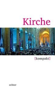 Cover von Kirche kompakt