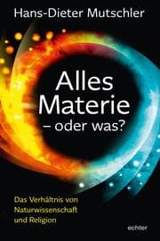 Cover von Alles Materie - oder was?