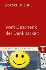 Cover von Vom Geschenk der Dankbarkeit