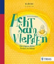 Cover von Der Glückscoach - Achtsam werden
