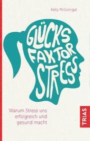 Cover von Glücksfaktor Stress