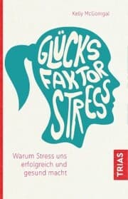 Cover von Glücksfaktor Stress