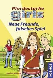 Cover von Neue Freunde, falsches Spiel
