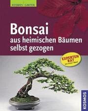 Cover von Bonsai aus heimischen Bäumen selbst gezogen