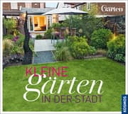 Cover von Kleine Gärten in der Stadt