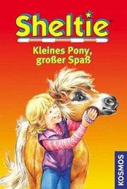 Cover von Sheltie, Kleines Pony, großer Spaß
