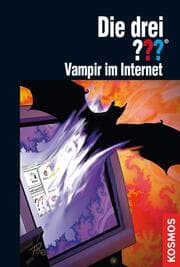 Cover von Die drei ??? Vampir im Internet (drei Fragezeichen)