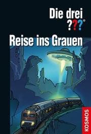 Cover von Die drei Fragezeichen - Reise ins Grauen