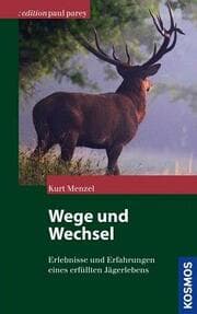 Cover von Wege und Wechsel