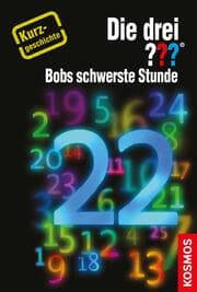 Cover von Die drei ??? Bobs schwerste Stunde (drei Fragezeichen)