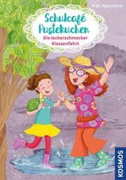 Cover von Schulcafé Pustekuchen 3 - Die leckerschmecker Klassenfahrt