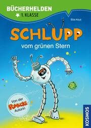 Cover von Schlupp, Bücherhelden 1. Klasse, Schlupp vom Grünen Stern