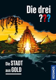 Cover von Die drei ??? Die Stadt aus Gold