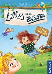 Cover von Lilly und die Zwölfen, 1, Elfen verboten