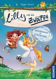 Cover von Lilly und die Zwölfen 2, Schabernack im Elfenland