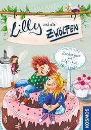 Cover von Lilly und die Zwölfen, 3, Zuckerguss und Elfenkuss