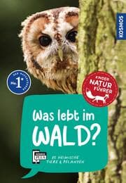 Cover von Was lebt im Wald? Kindernaturführer