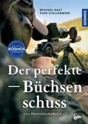 Cover von Der perfekte Büchsenschuss