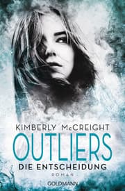 Cover von Outliers - Die Entscheidung